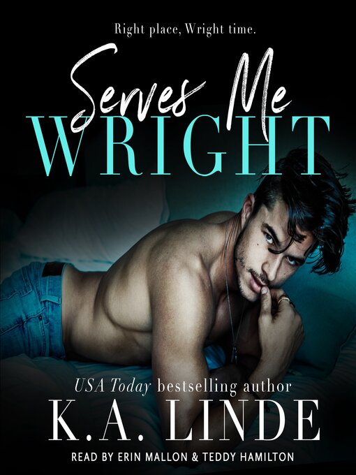 Title details for Serves Me Wright by K.A. Linde - Available